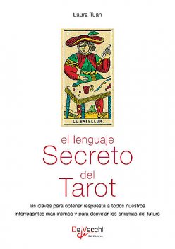 El lenguaje secreto del tarot, Laura Tuan