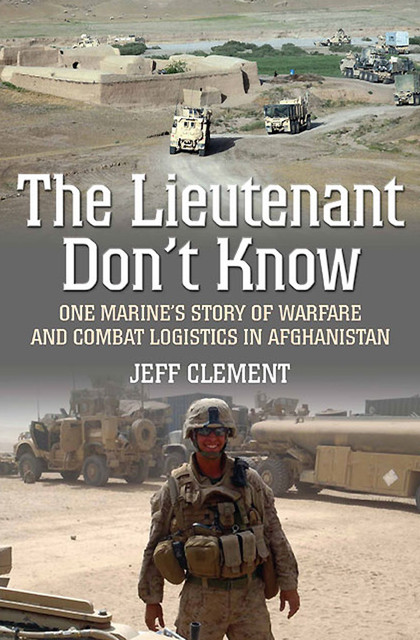 The Lieutenant Don't Know, Jeffrey Clement