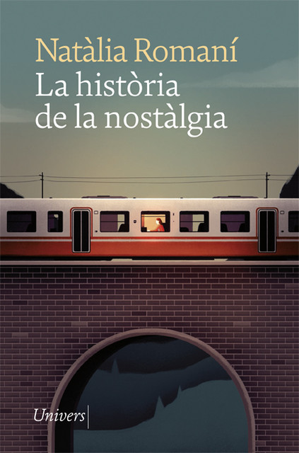 La història de la nostàlgia, Natàlia Romaní