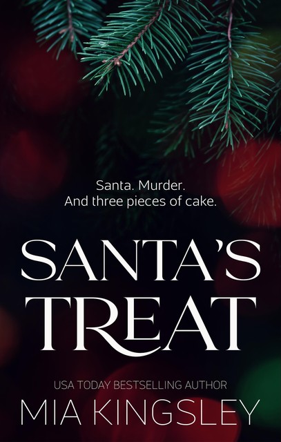 Santa's Treat, Mia Kingsley