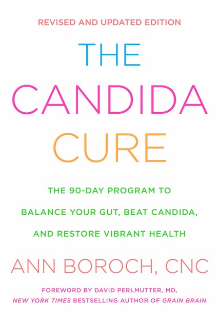 The Candida Cure, Ann Boroch