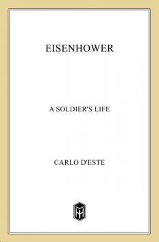 Eisenhower, Carlo D'Este