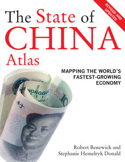 The State of China Atlas, Stephanie Hemelryk Donald, Robert Benewick