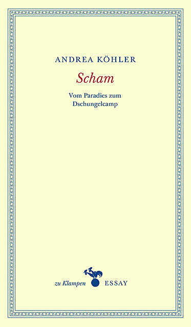 Scham, Andrea Köhler