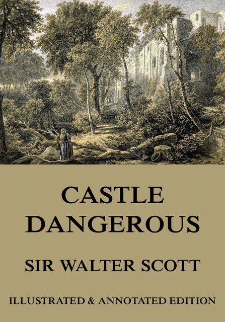 Castle Dangerous, Walter Scott