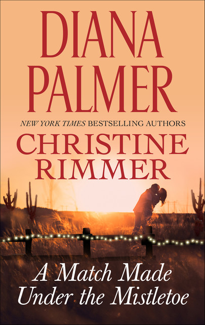 The Mistletoe Wager, Christine Rimmer, Diana Palmer