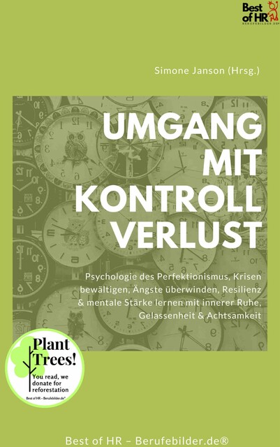 Umgang mit Kontrollverlust, Simone Janson