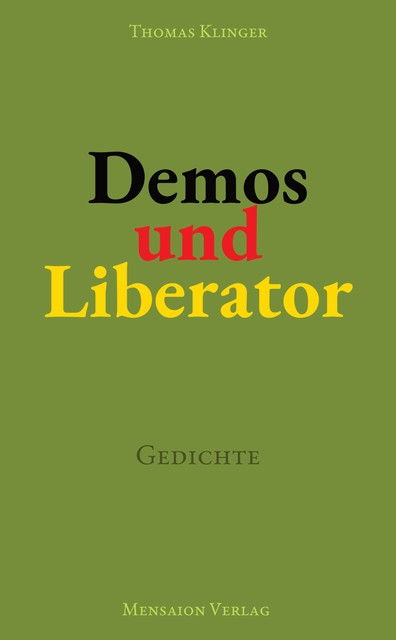 Demos und Liberator, Thomas Klinger