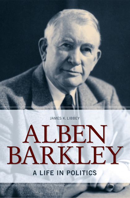 Alben Barkley, James K. Libbey