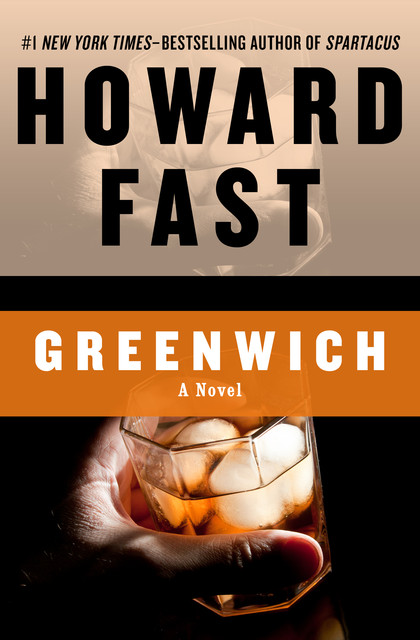 Greenwich, Howard Fast