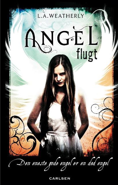 Angel 1 – Flugt, L.A.Weatherly