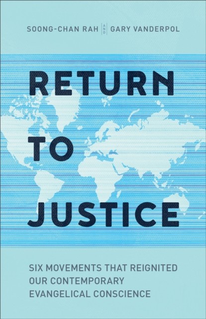 Return to Justice, Soong-Chan Rah