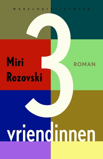 3 vriendinnen, Miri Rozovski