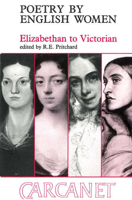 Poetry By English Women, R.E.Pritchard, 9781847776174
