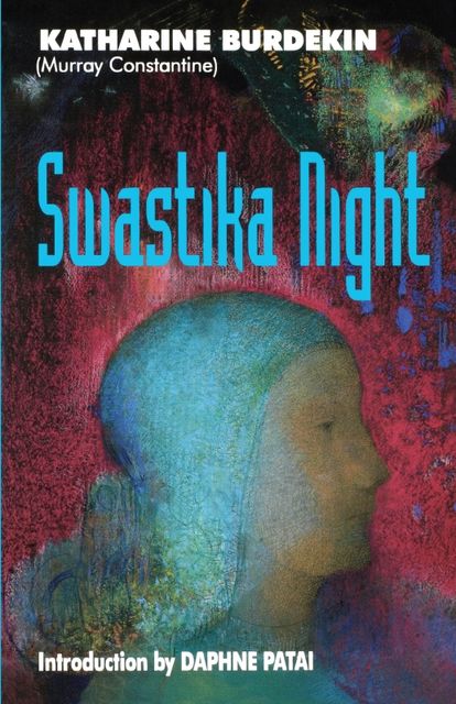 Swastika Night, Katharine Burdekin