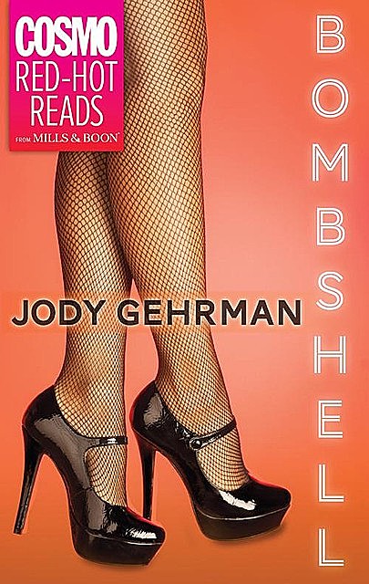 Bombshell, Jody Gehrman
