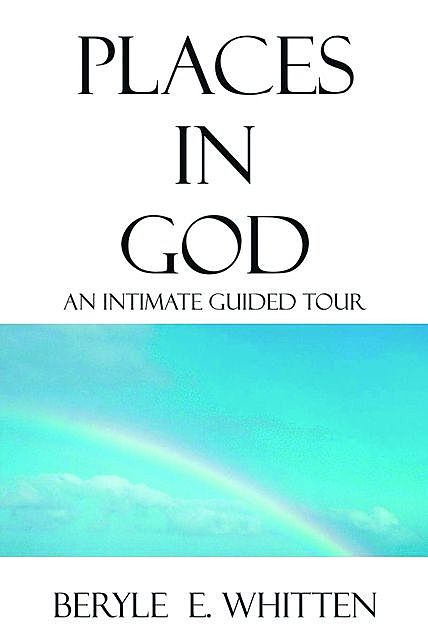 Places In God, Beryle Whitten