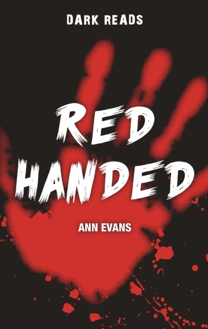Red Handed, Ann Evans