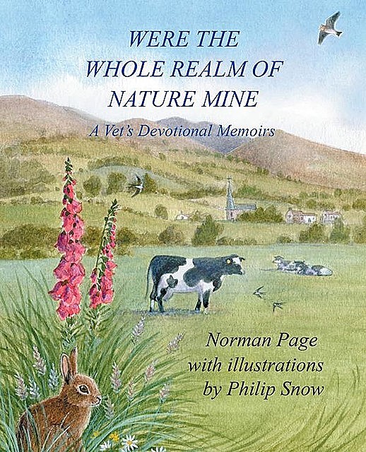 Were The Whole Realm Of Nature Mine, Norman Page