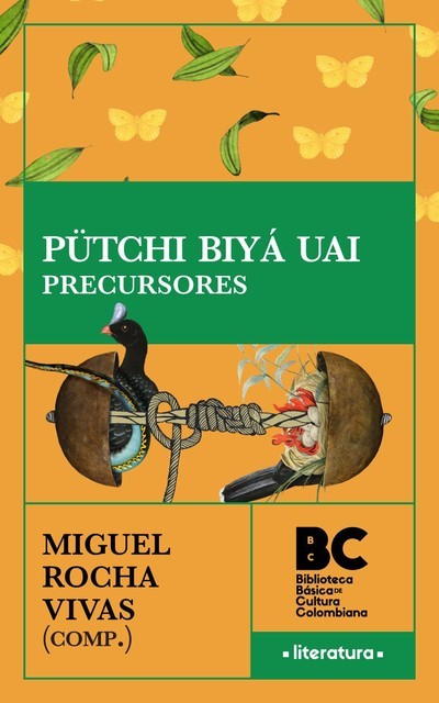 Pütchi Biyá Uai. Precursores, Miguel Rocha Vivas