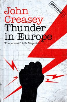 Thunder in Europe, John Creasey