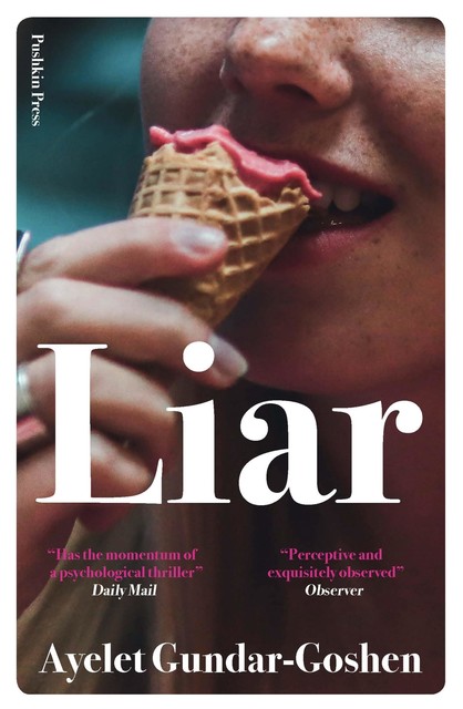 Liar, Ayelet Gundar-Goshen