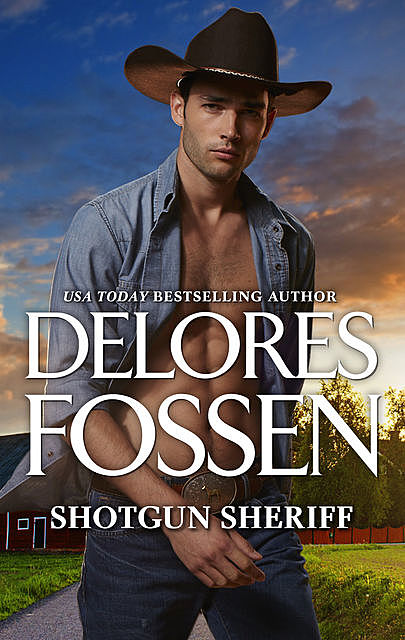 Shotgun Sheriff, Delores Fossen