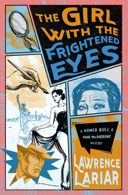 The Girl with the Frightened Eyes, Lawrence Lariar