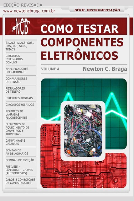 Como Testar Componentes Eletrônicos, Newton C. Braga