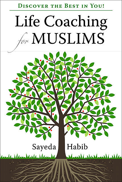 Life Coaching for Muslims, Sayeda Habib