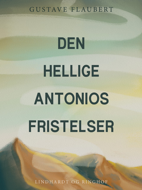 Den hellige Antonios fristelser, Gustave Flaubert