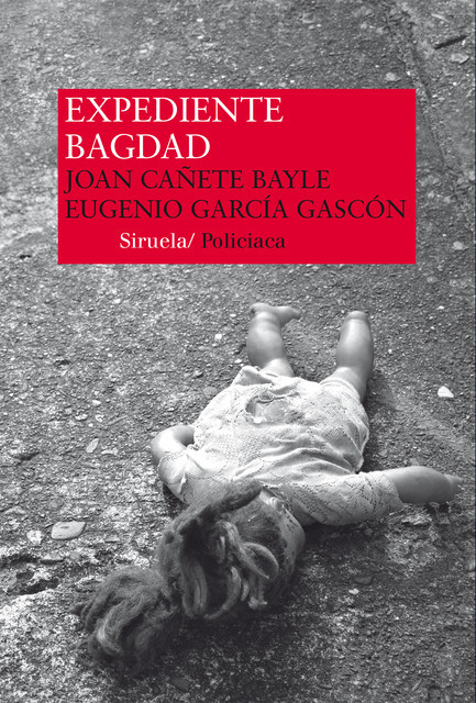 Expediente Bagdad, Eugenio García Gascón, Joan Cañete Bayle