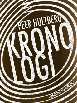 Kronologi, Peer Hultberg