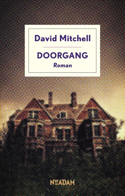 Doorgang, David Mitchell