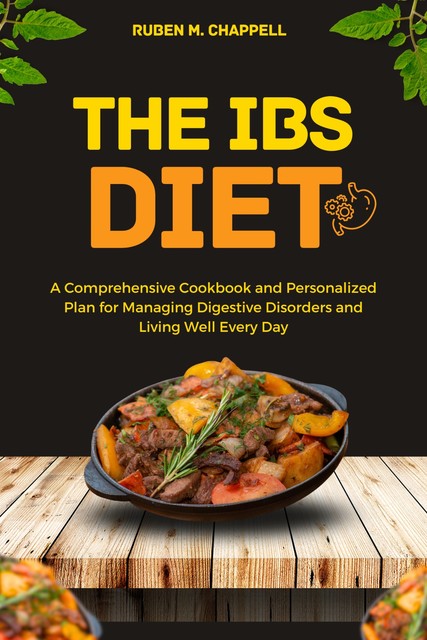 The IBS Diet, Ruben M. Chappell