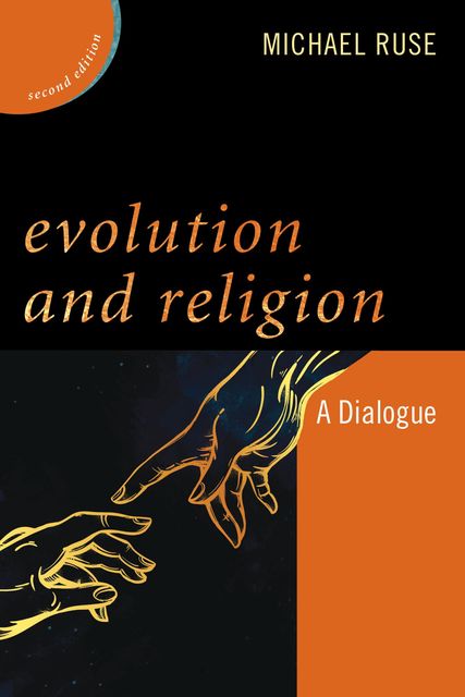 Evolution and Religion, Michael Ruse