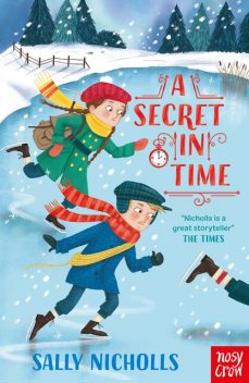 A Secret in Time, Sally Nicholls