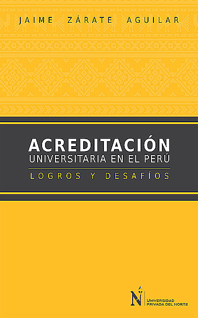 Acreditación Universitaria en el Perú, Jaime Zárate Aguilar