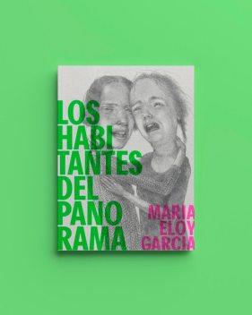 Los habitantes del panorama, María Segura García