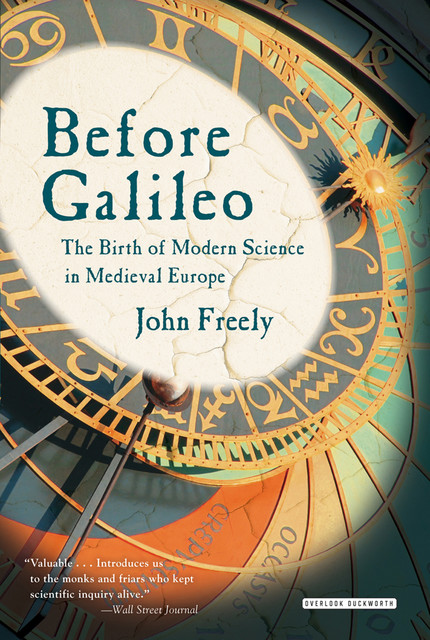 Before Galileo, John Freely
