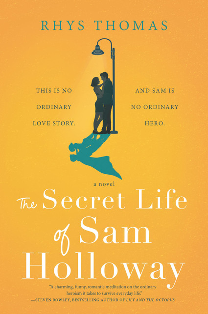 The Secret Life of Sam Holloway, Rhys Thomas