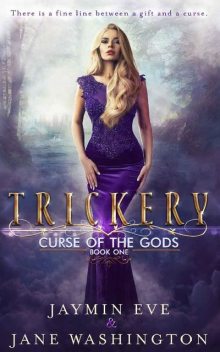 Trickery (Curse of the Gods Book 1), Jaymin Eve