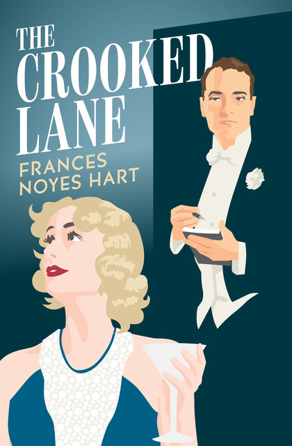 The Crooked Lane, Frances Noyes Hart