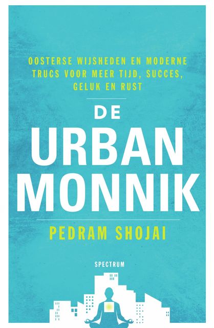 De urban monnik, Pedram Shojai