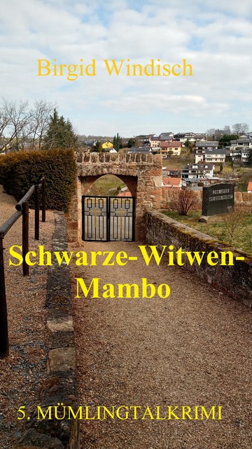 Schwarze-Witwen-Mambo, Birgid Windisch