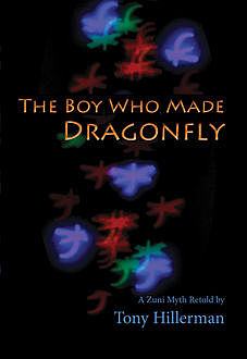 The Boy Who Made Dragonfly, Tony Hillerman