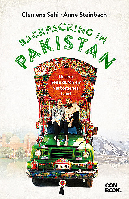 Backpacking in Pakistan, Anne Steinbach, Clemens Sehi