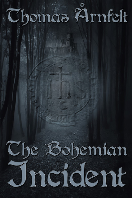 The Bohemian Incident, Thomas Årnfelt