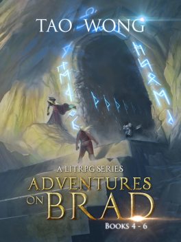 Adventures on Brad Books 4 – 6, Tao Wong