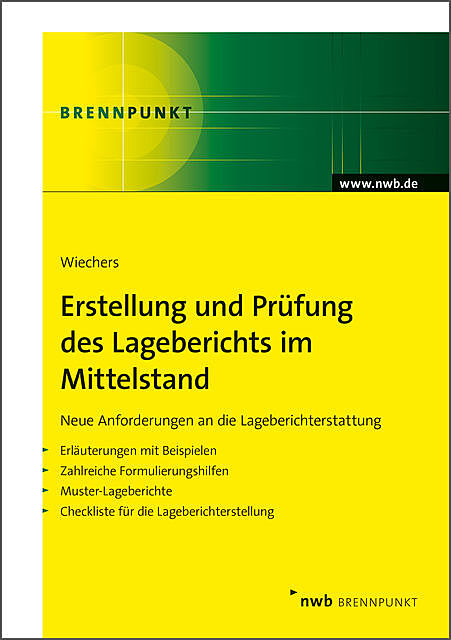 Erstellung und Prüfung des Lageberichts im Mittelstand, Klaus Wiechers
